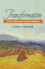 Transformation of the Mormon Culture Region - eBook