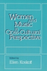 Women and Music in Cross-Cultural Perspective - Book
