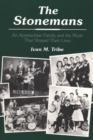 The Stonemans : An Appalachian Family and the Music That Shaped Their Lives - Book