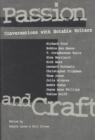 Passion and Craft : CONVERSATIONS WITH NOTABLE WRITERS - Book