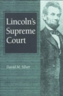 Lincoln's Supreme Court - Book