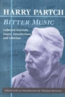 Bitter Music : Collected Journals, Essays, Introductions, and Librettos - Book