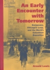 An Early Encounter with Tomorrow : Europeans, Chicago's Loop, and the World's Columbian Exposition - Book