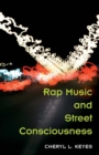 Rap Music and Street Consciousness - Book