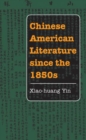 Chinese American Literature since the 1850s - Book