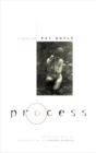Process : A NOVEL - Book
