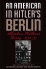 An American in Hitler's Berlin : Abraham Plotkin's Diary, 1932-33 - Book