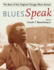 BluesSpeak : Best of the Original Chicago Blues Annual - Book