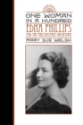 One Woman in a Hundred : Edna Phillips and the Philadelphia Orchestra - Book