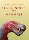 Forerunners of Mammals : Radiation‚ Histology, Biology - eBook