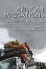 African Migrations : Patterns and Perspectives - eBook