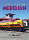 Railroads of Meridian - Book