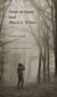 Songs in Sepia and Black & White - eBook