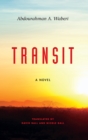 Transit : A Novel - eBook