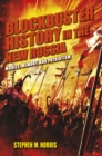 Blockbuster History in the New Russia : Movies, Memory, and Patriotism - eBook