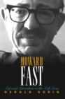 Howard Fast : Life and Literature in the Left Lane - eBook