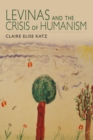 Levinas and the Crisis of Humanism - eBook