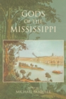 Gods of the Mississippi - Book