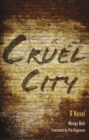 Cruel City : A Novel - eBook