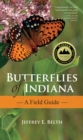 Butterflies of Indiana : A Field Guide - eBook