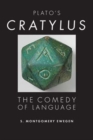 Plato's Cratylus : The Comedy of Language - Book