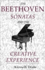 The Beethoven Sonatas and the Creative Experience - eBook