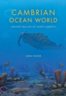 Cambrian Ocean World : Ancient Sea Life of North America - Book