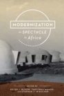 Modernization as Spectacle in Africa - Book