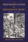 A Performer's Guide to Renaissance Music, Second Edition - eBook