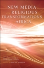 New Media and Religious Transformations in Africa - eBook