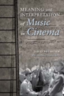 Meaning and Interpretation of Music in Cinema - Book