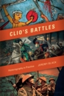 Clio's Battles : Historiography in Practice - eBook