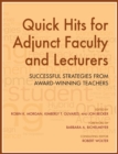Quick Hits for Adjunct Faculty and Lecturers : Successful Strategies from Award-Winning Teachers - eBook