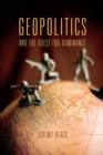 Geopolitics and the Quest for Dominance - eBook