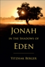 Jonah in the Shadows of Eden - eBook