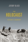 The Holocaust : History and Memory - Book