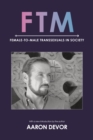 FTM : Female-to-Male Transsexuals in Society - Book