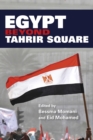 Egypt beyond Tahrir Square - Book