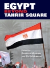 Egypt beyond Tahrir Square - eBook