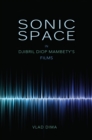 Sonic Space in Djibril Diop Mambety's Films - eBook