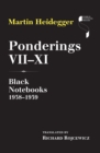 Ponderings VII-XI : Black Notebooks, 1938-1939 - eBook