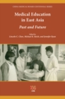 Medical Education in East Asia : Past and Future - eBook