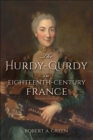The Hurdy-Gurdy in Eighteenth-Century France - eBook