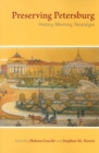 Preserving Petersburg : History, Memory, Nostalgia - eBook