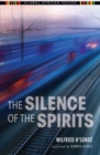 The Silence of the Spirits - eBook