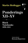 Ponderings XII–XV : Black Notebooks 1939–1941 - Book