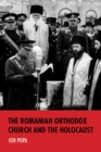 The Romanian Orthodox Church and the Holocaust - Book