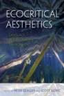 Ecocritical Aesthetics : Language, Beauty, and the Environment - Book