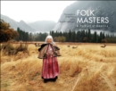 Folk Masters : A Portrait of America - eBook