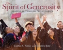The Spirit of Generosity : Shaping IU Through Philanthropy - Book